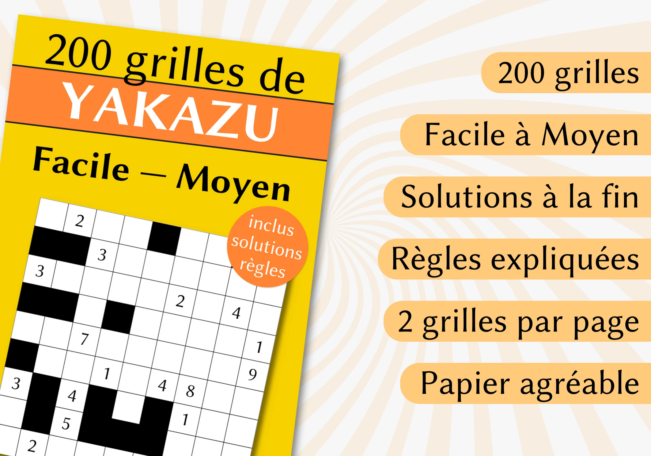 Livre 200 grilles de Yakazu facile à moyen