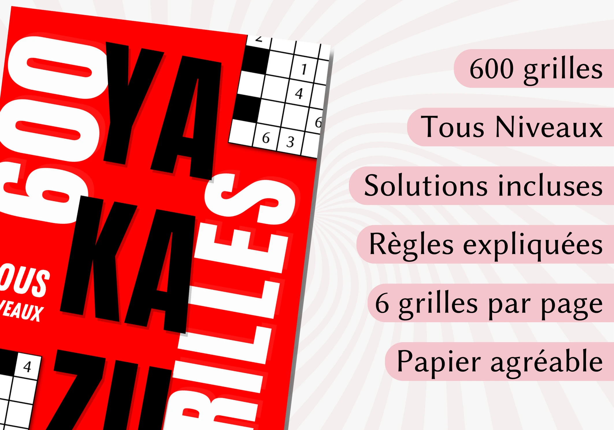 Livre 600 grilles de Yakazu tous niveaux